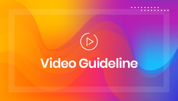 Video Guidline