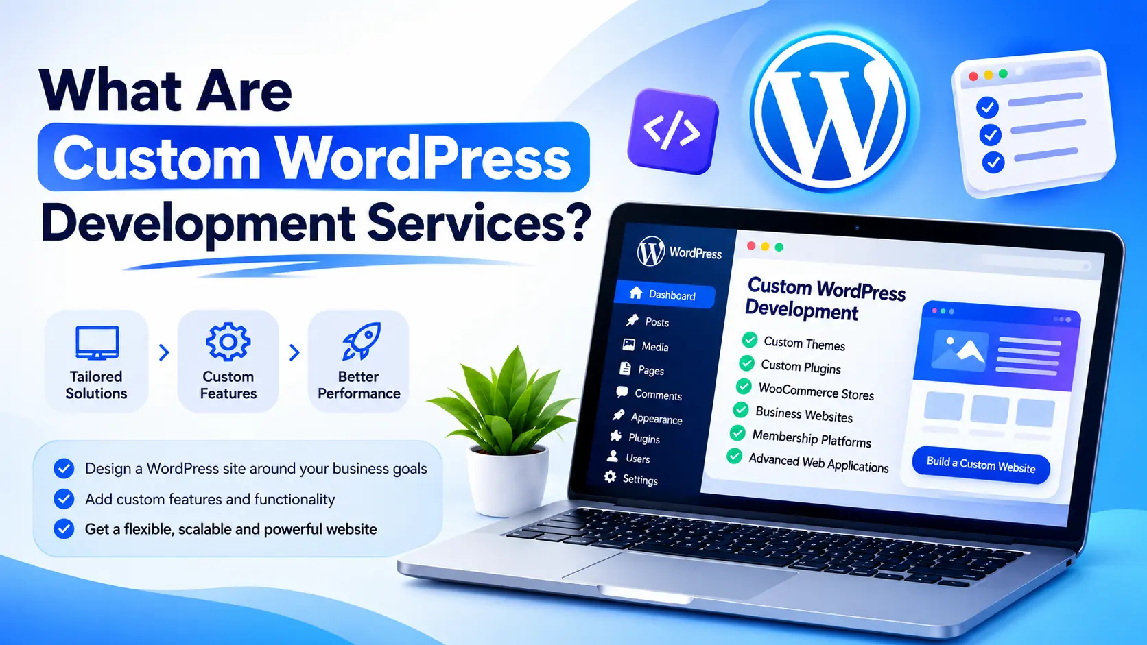 Custom WordPress Development Services | Build a Professional Website 2 Custom WordPress Development Services | Build a Professional Website